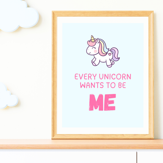 Every Unicorn Wants To Be Me